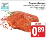 Aktuelle Steak Angebote bei E center in Jena Aktuelles Schweinerückensteaks Angebot bei E center in Jena ab 0,89 €