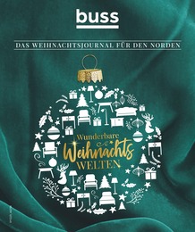 buss Prospekt für Oldenburg mit 33 Seiten buss Prospekt für Oldenburg: "Wunderbare Weihnachtswelten!", 33 Seiten, 01.12.2023 - 23.12.2023