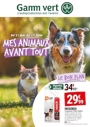 Prospectus Gamm vert, "MES ANIMAUX AVANT TOUT" à Clamecy et alentours, 8 pages, 21/05/2025 - 01/06/2025 Catalogue Gamm vert "MES ANIMAUX AVANT TOUT" à Clamecy et alentours, 8 pages, 21/05/2025 - 01/06/2025