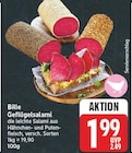 Geflügelsalami von Bille für 1,99 € bei E center im Angebot Geflügelsalami von Bille im aktuellen E center Prospekt