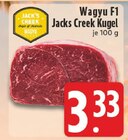 E center Dorsten - Wagyu F1 Kugel Angebot im Prospekt Wagyu F1 Kugel bei E center im Dorsten Prospekt für 3,33 €