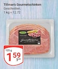 Gourmetschinken im Angebot bei GLOBUS in Viersen Gourmetschinken Angebote von Tillman's bei GLOBUS Viersen für 1,59 €
