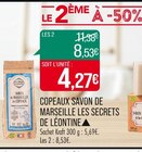 COPEAUX SAVON DE MARSEILLE - LES SECRETS DE LÉONTINE en promo chez Supermarchés Match Châlons-en-Champagne à 8,53 €