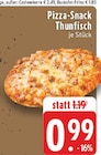 Pizza-Snack Thunfisch Angebote bei E center Erkelenz für 0,99 €