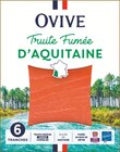 Truite fumée d'Aquitaine - Ovive dans le catalogue Intermarché