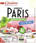 Jambon de Paris -25% de sel - CASINO dans le catalogue Géant Casino