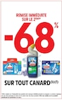 Intermarché Hyper Cabestany - Promo -68 % remise immédiate sur le 2ème sur tout CANARD Promo -68 % remise immédiate sur le 2ème sur tout CANARD à dans le catalogue Intermarché Hyper à Cabestany