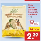 Aktuelle Nüsse Angebote bei Netto Marken-Discount in Bonn Aktuelles Birds Garden geschälte Sonnenblumenkerne Angebot bei Netto Marken-Discount in Bonn ab 2,39 €