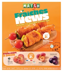 Catalogue Supermarchés Match à Loos, avec 4 pages Prospectus Supermarchés Match à Loos, "Fraîches News", 4 pages, 07/07/2026 - 12/07/2026