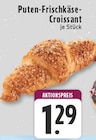 Puten-Frischkäse-Croissant bei EDEKA im Prospekt "" für 1,29 €