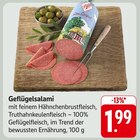 Aktuelle Truthahn Angebote bei EDEKA in Mannheim Aktuelles Geflügelsalami Angebot bei EDEKA in Mannheim ab 1,99 €