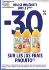 Intermarché Niort - Promo -30% remise immédiate sur le 2ème sur les jus frais paquito Promo -30% remise immédiate sur le 2ème sur les jus frais paquito à dans le catalogue Intermarché à Niort
