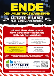 Baumärkte Prospekt von Labertaler Fachmarkt Kelheim Labertaler Fachmarkt Prospekt: "ENDE DES UMLEITUNGSWAHNSINNS!", 1 Seite, 25.08.2025 - 11.09.2025