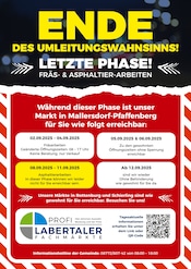 Aktueller Labertaler Fachmarkt Baumärkte Prospekt in Langquaid und Umgebung, "ENDE DES UMLEITUNGSWAHNSINNS!" mit 1 Seite, 25.08.2025 - 11.09.2025