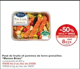 Pavé de truite et pommes de terre grenailles - Maison Briau à 8,24 € dans le catalogue Monoprix