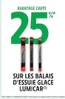 25% avantage carte sur les balais d'essuie glace Lumicar - Lumicar dans le catalogue Intermarché