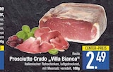 Prosciutto Crudo 'Villa Bianca' von Recla im aktuellen EDEKA Prospekt für 2,49 €