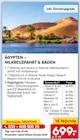 ÄGYPTEN - NILKREUZFAHRT & BADEN im aktuellen Netto Marken-Discount Prospekt für 699,00 €