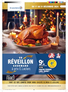 Prospectus E.Leclerc à Périgueux, "UN RÉVEILLON GOURMAND à prix E.Leclerc", 64 pages de promos valables du 17/12/2024 au 31/12/2024