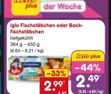 Fischstäbchen oder Backfischstäbchen Angebote von iglo bei Netto Marken-Discount Moers für 2,49 €