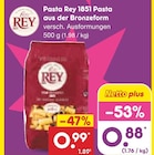 Pasta Rey 1851 Pasta aus der Bronzeform von Rey im aktuellen Netto Marken-Discount Prospekt für 0,88 €