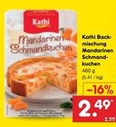 Back-mischung Mandarinen Schmand-kuchen Angebote von Kathi bei Netto Marken-Discount Jena für 2,49 €
