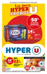 Prospectus Hyper U, "Les jours hyper promos U",  pages, 06/06/2023 - 18/06/2023