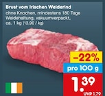 Aktuelle Rindfleisch Angebote bei Netto Marken-Discount in Halle (Saale) Aktuelles Brust vom Irischen Weiderind Angebot bei Netto Marken-Discount in Halle (Saale) ab 1,39 €