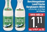Bergbauern-Milch im EDEKA Prospekt Bergbauern-Milch von Berchtesgadener Land im aktuellen EDEKA Prospekt für 1,11 €