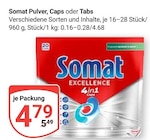 Pulver, Caps oder Tabs im Angebot bei GLOBUS in Wetzlar Pulver, Caps oder Tabs Angebote von Somat bei GLOBUS Wetzlar für 4,79 €