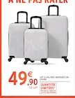Lot 3 valises 40/50/60 cm ivoire - Intermarché Super à Roubaix Lot 3 valises 40/50/60 cm ivoire en promo chez Intermarché Super Roubaix à 49,90 €