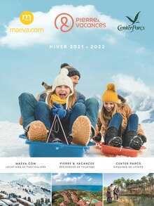 Pierre & Vacances Catalogue "Hiver 2021-2022", 244 pages, Nice, 30/09/2021 - 31/03/2022 Pierre & Vacances Catalogue "Hiver 2021-2022", 244 pages, Nice, 30/09/2021 - 31/03/2022