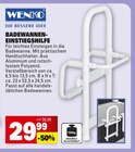 Badewannen-Einstiegshilfe im Angebot bei Marktkauf in Ludwigsburg Badewannen-Einstiegshilfe Angebote von Wenko bei Marktkauf Ludwigsburg für 29,99 €