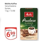 Kaffee Auslese Klassisch im Angebot bei GLOBUS in Rodgau Kaffee Auslese Klassisch Angebote von Melitta bei GLOBUS Rodgau für 6,99 €