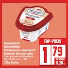 Spezialitäten Pommersche Leberwurst*, Teewurst fein oder grob von Rügenwalder im aktuellen EDEKA Prospekt