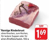 Kernige Rinderbrust Angebote bei E center Böblingen für 1,69 €