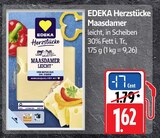 EDEKA - Herzstücke Maasdammer leicht Angebot im Prospekt Herzstücke Maasdammer leicht bei EDEKA im Prospekt "" für 1,62 €