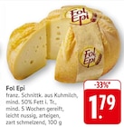 EDEKA Trierweiler - franz. Schnittk. aus Kuhmilch Angebot im Prospekt franz. Schnittk. aus Kuhmilch bei EDEKA im Trierweiler Prospekt für 1,79 €