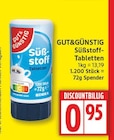 Süßstoff-Tabletten von Gut&Günstig im aktuellen EDEKA Prospekt
