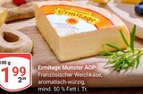 GLOBUS Lahnstein - Munster AOP Angebot im Prospekt Munster AOP bei GLOBUS im Lahnstein Prospekt für 1,99 €