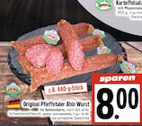 Original Pfieftetaler Ahle Wurst bei EDEKA im Lollar Prospekt für 8,00 €