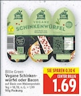 Vegane Schinkenwürfel oder Bacon von Billie Green im aktuellen E center Prospekt für 1,69 €