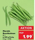 Buschbohnen Angebote von Marokk. bei Kaufland Remscheid für 1,99 €