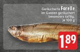Aktuelles Geräucherte Forelle Angebot bei E center in Neuss ab 1,89 €