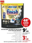 Détergent vaisselle machine tout en un (A) - Finish en promo chez Super U Brive-la-Gaillarde à 3,16 €