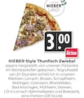 Aktuelles Style Thunfisch Zwiebel Angebot bei Hieber in Freiburg (Breisgau) ab 3,00 €