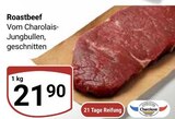 Roastbeef im Angebot bei GLOBUS in Hoyerswerda Roastbeef Angebote von Charolais bei GLOBUS Hoyerswerda für 21,90 €