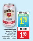 Bourbon Whiskey & Cola Angebote von Jim Beam bei Marktkauf Filderstadt für 1,79 €