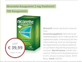 Kaugummi 2 mg freshmint im Angebot bei LINDA Partnerapotheke in Witten Kaugummi 2 mg freshmint Angebote von nicorette bei LINDA Partnerapotheke Witten für 39,99 €
