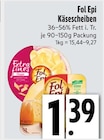 Käsescheiben bei EDEKA im Anzing Prospekt für 1,39 €